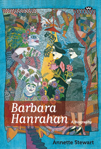 Barbara Hanrahan: A biography